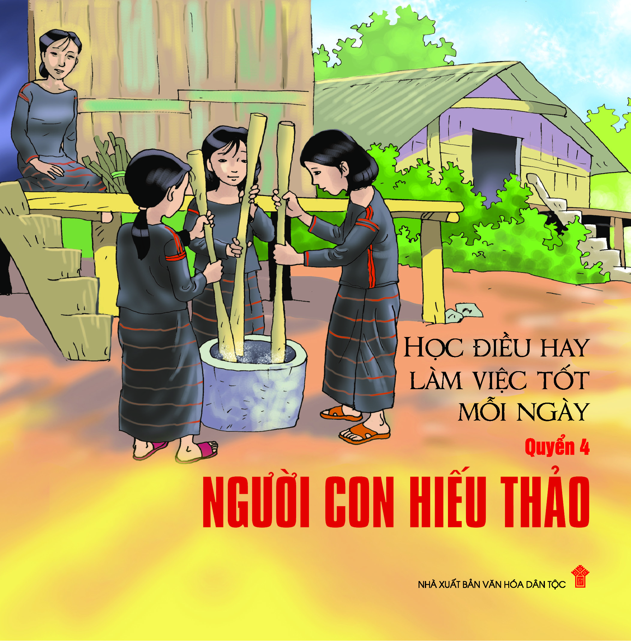 Học điều hay làm việc tốt mỗi ngày – Q4 Người con hiếu thảo
